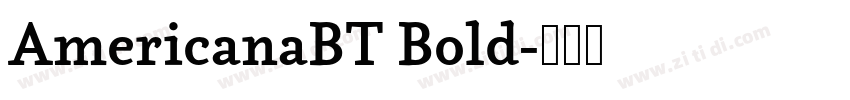 AmericanaBT Bold字体转换